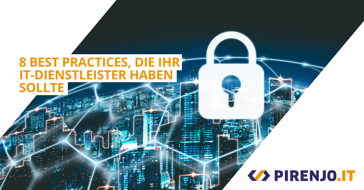 Best Practices für IT-Dienstleister