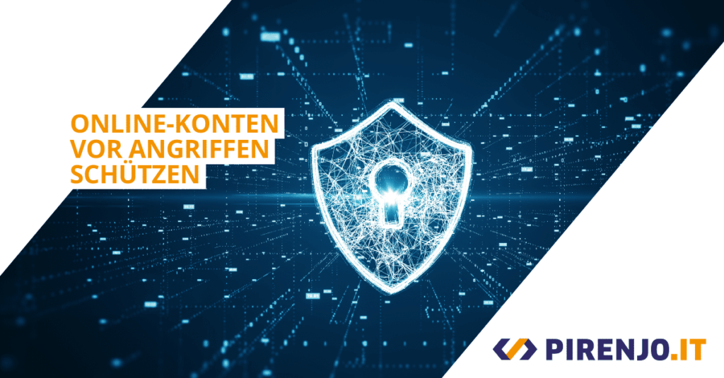 Wie Sie Ihre Online-Konten vor Angriffen schützen können - Titelbild.