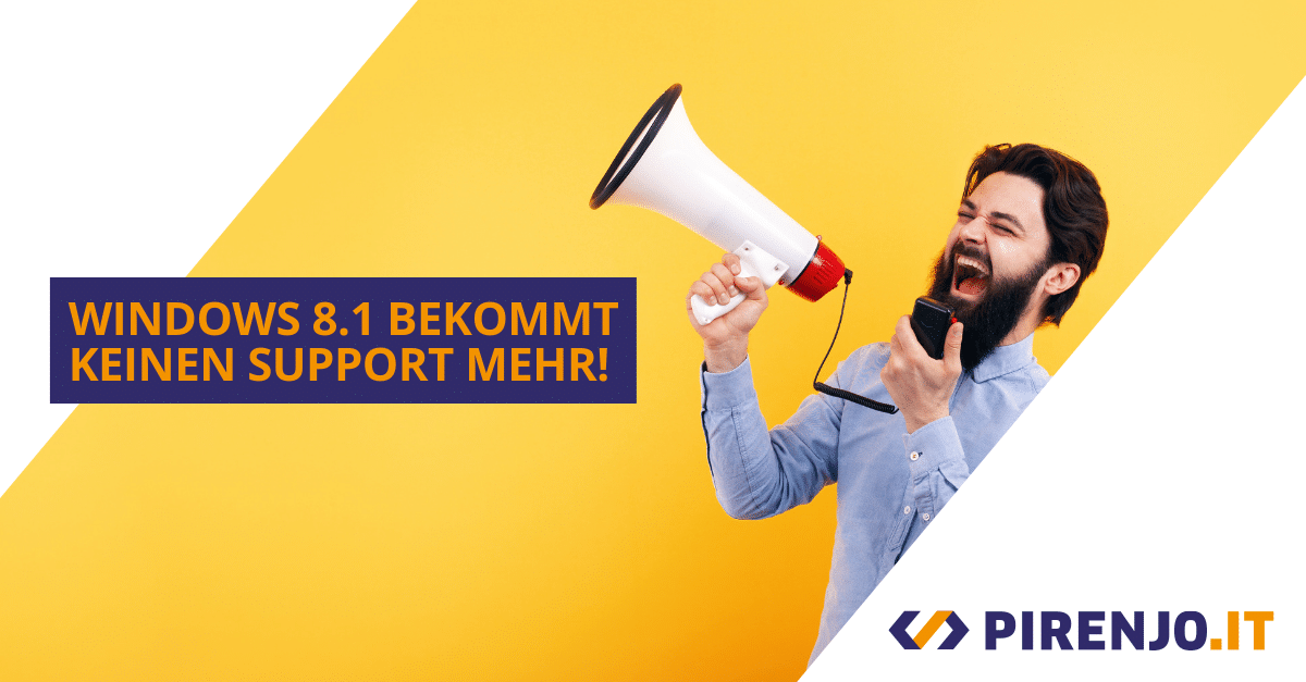 Support für Windows 8.1 ist ausgelaufen.