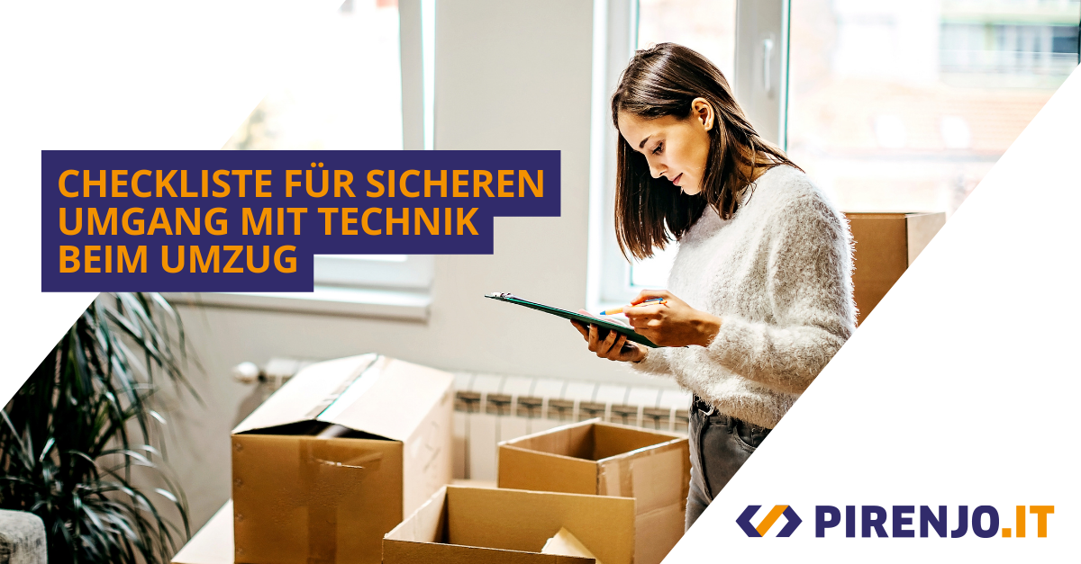 Checkliste für Umzug mit Technik.
